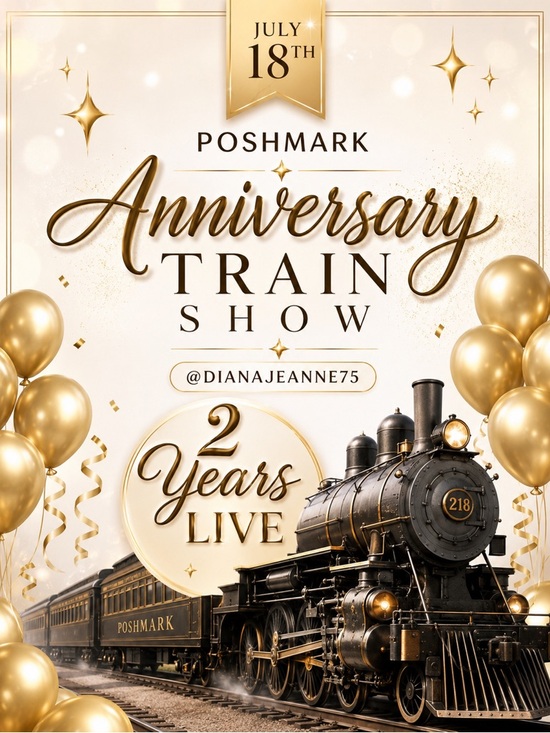 Other - Anniversary Celebration Train Show Saturday July 18th